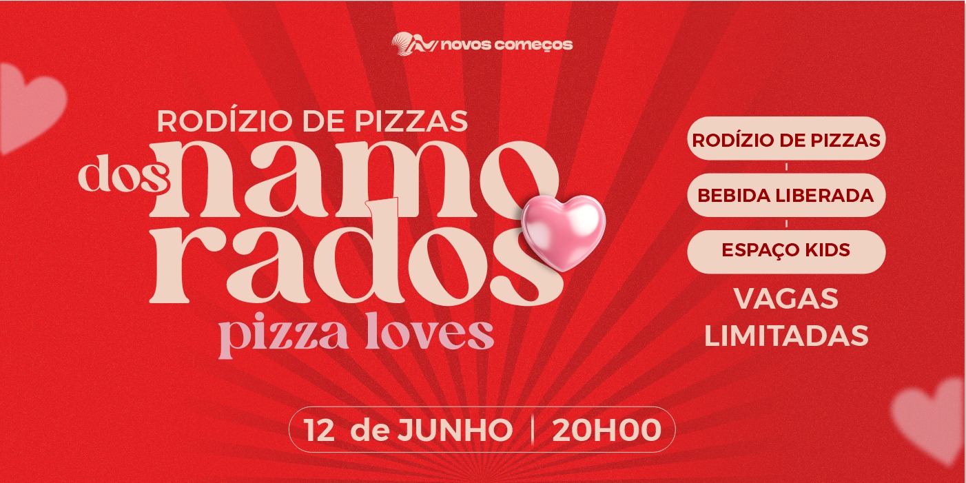 ❤️ DIA DOS NAMORADOS - NC PETRÓPOLIS ❤️